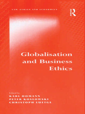 cover image of Globalisation and Business Ethics